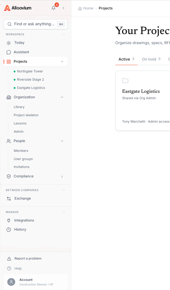 The main sidebar expanded — Today, Assistant, and Projects (with your projects nested) under Workspace; Organization, People, and Compliance below; Exchange under Between companies; and Integrations and History under Manage.
