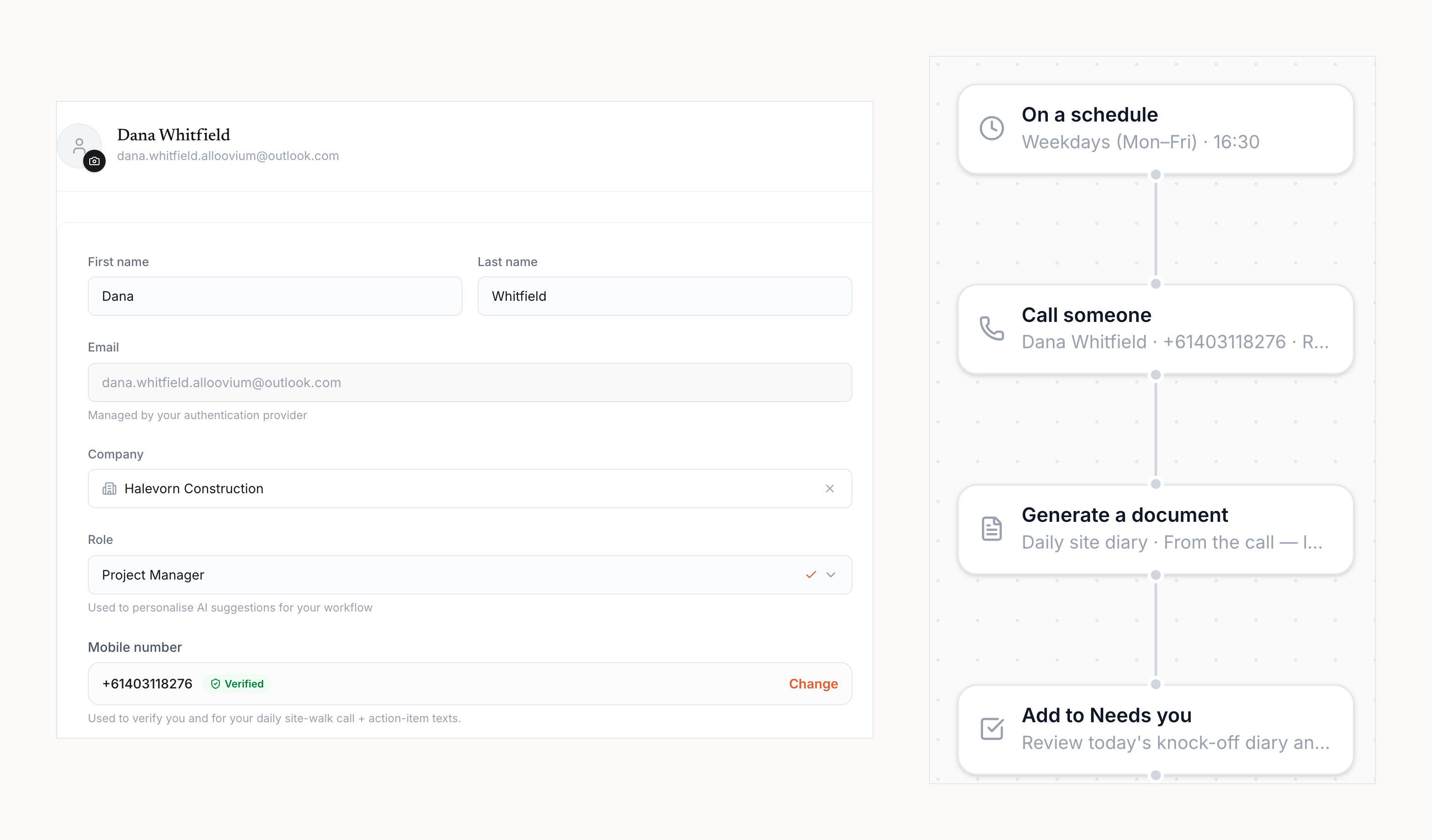 The setup surface — the verified mobile number on the Settings profile, next to the daily knock-off routine open in the builder: the weekday 4:30pm schedule, the call step to that same number, and the site diary it files, all editable.
